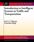 Introduction to Intelligent Systems in Traffic and Transportation - Book