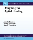 Designing for Digital Reading - Book