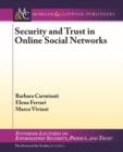 Security and Trust in Online Social Networks - Book