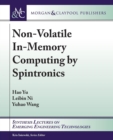 Non-Volatile In-Memory Computing by Spintronics - Book