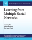 Learning from Multiple Social Networks - Book