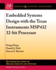 Embedded Systems Design with the Texas Instruments MSP432 32-bit Processor - Book