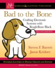Bad to the Bone : Crafting Electronic Systems with BeagleBone Black - Book