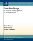 Core-Task Design : A Practice-Theory Approach to Human Factors - Book