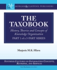 The Taxobook, Part 1 : History, Theories, and Concepts of Knowledge Organization - Book