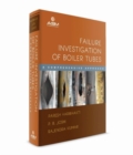 Failure Investigation of Boiler Tubes : A Comprehensive Approach - Book