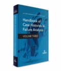 Handbook of Case Histories in Failure Analysis : Volume Three - Book
