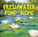 Seasons Of The Freshwater Pond Biome - eBook