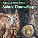 Hidden in Plain Sight : Animal Camouflage - eBook