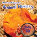 Masters of Disguise : Animal Mimicry - eBook
