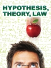 Hypothesis, Theory, Law - eBook