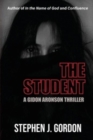 The Student : A Gidon Aronson Thriller - Book
