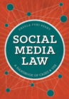 Social Media Law : A Handbook of Cases & Use - Book