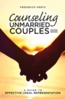 Counseling Unmarried Couples : A Guide to Effective Legal Representation - Book