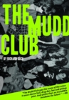 The Mudd Club - Book