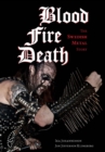 Blood, fire, death : The Swedish Metal Story - Book