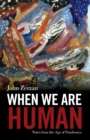 When We Are Human - Book