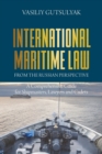 International Maritime Law from the Russian Perspective : A Comprehensive Guide for Shipmasters, Lawyers and Cadets - Book