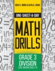 One-Sheet-A-Day Math Drills : Grade 3 Division - 200 Worksheets (Book 8 of 24) - Book