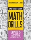 One-Sheet-A-Day Math Drills : Grade 5 Addition - 200 Worksheets (Book 13 of 24) - Book