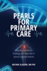 Pearls for Primary Care : Integrating Biochemistry, Physiology, and Clinical Skills To Optimize Outpatient Medicine - Book