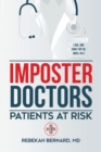 Imposter Doctors : Patients at Risk - Book