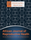 African Journal of Reproductive Health : Vol.19, No.1 March 2015 - Book