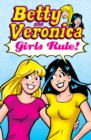 Betty & Veronica: Girls Rule! - Book