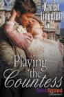 Playing the Countess (Bookstrand Publishing Romance) - Book