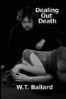 Dealing Out Death - Book