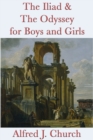 The Iliad & The Odyssey for Boys and Girls - eBook