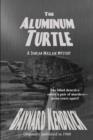 The Aluminum Turtle - Book