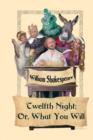 Twelfth Night; Or, What You Will - Book