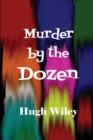 Murder by the Dozen - Book