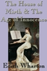 The House of Mirth & The Age of Innocence - eBook