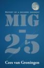 MIG-25 : Report of a Bizarre Incident - Book