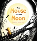 The Mouse and the Moon - Book