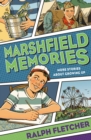 Marshfield Memories: More Stories About Growing Up - Book