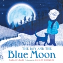 The Boy and the Blue Moon - Book