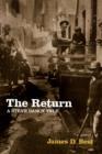 The Return : A Steve Dancy Tale - Book