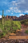 Our Desert Backyard - Book