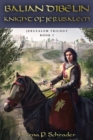 Balian d'Ibelin : Knight of Jerusalem - Book