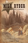 Milo Ryder : Return of the Lawman - Book