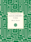Adventures of Huckleberry Finn : Volume 13 - eBook