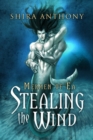 Stealing the Wind Volume 1 - Book