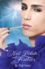 Nail Polish and Feathers - Book