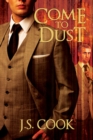 Come to Dust - Book