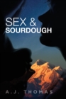 Sex & Sourdough - Book