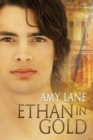 Ethan in Gold Volume 3 - Book