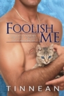 Foolish Me - Book